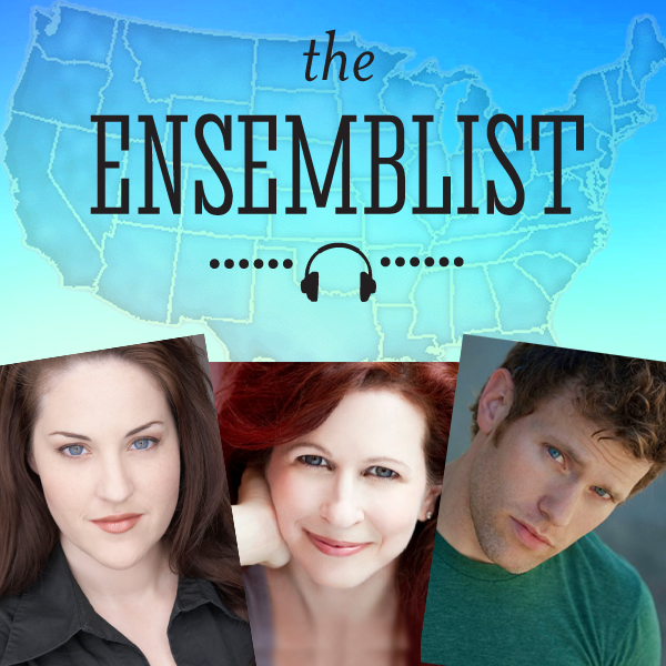 Rachel Rincione, Kirsten Wyatt, and Ryan Jackson &mdash; featured guests of The Ensemblist Episode 44.