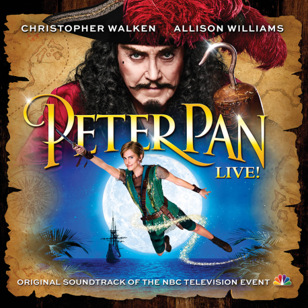 Album artwork for the original soundtrack of NBC&#39;s Peter Pan LIVE!